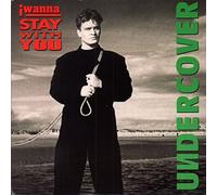 Undercover - Undercover - I Wanna Stay With You / Scatta (7" Vinyl)