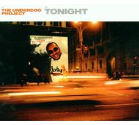 Underdog Project,the - Tonight