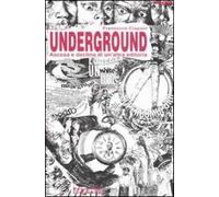 Underground. Ascesa e declino di un'altra editoria