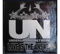Underground Network / Love Is The Answer