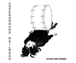 Underground Railroad Sticks and Stones (CD)