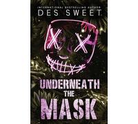 Underneath the Mask: A masked stalker romance: 1