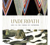 Underoath - Lost in the Sound of Separation