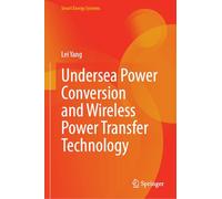 Undersea Power Conversion and Wireless Power Transfer Technology
