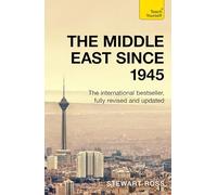 Stewart Ross The Middle East since 1945 (Tascabile) TY History