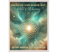Understand Your Shadow Self: A Portal of Self Discovery