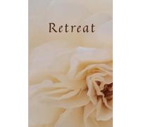 Understanding - A Retreat Journal By ROSE&PAPER: Spiritual Study Notebook for Insight, Learning & Reflection | Soft Matte Cover | Cream Rose Floral Design | 200 College Ruled Pages