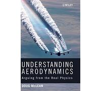 Understanding Aerodynamics: Arguing from the Real Physics