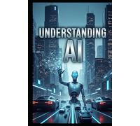 Understanding AI