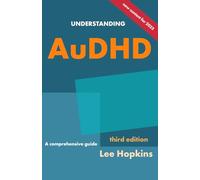 Understanding AuDHD: A comprehensive guide