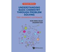 Understanding Basic Chemistry Through Problem Solving: The Learner's Appro...