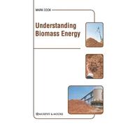 Understanding Biomass Energy (Copertina rigida)