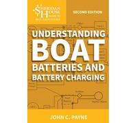 Understanding Boat Batteries and Battery Charging