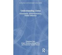 Understanding China: Governance, Socio-Economics, Global Influence