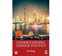 Understanding Chinese Politics