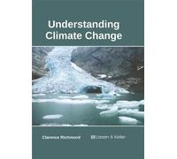 Understanding Climate Change (Copertina rigida)