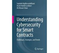 Understanding Cybersecurity for Smart Contracts: Challenges, Strategies, and Trends