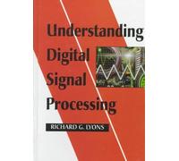 Understanding Digital Signal Processing