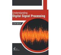 Understanding Digital Signal Processing (Copertina rigida)