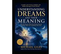 Understanding Dreams and their Meaning