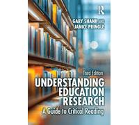 Understanding Education Research: A Guide to Critical Reading