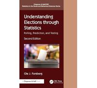 Understanding Elections through Statistics: Polling, Prediction, and Testing