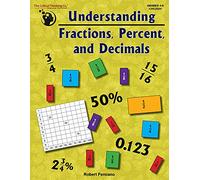 Understanding Fractions, Percent, and Decimals Workbook - Hands-On Thinking Teaching Multiplying, Dividing, Converting Between Fraction, Decimal, Percentage-Includes Cutout Fraction Bars (Gr 4-6)