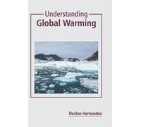 Understanding Global Warming (Copertina rigida)