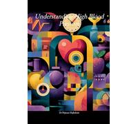 Understanding High Blood Pressure