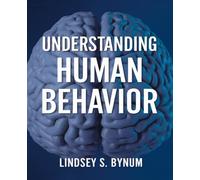 Understanding Human Behavior: An In-Depth Exploration of Nonverbal Cues, Persuasion Techniques, and Psychological Insights