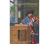 Understanding Illuminated Manuscripts: A Guide to Technical Terms