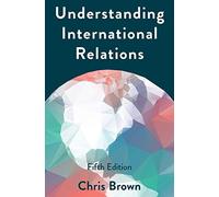 Chris Brown Understanding International Relations (Tascabile)