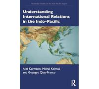 Understanding International Relations in the Indo-Pacific