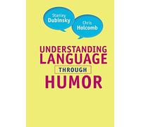 Understanding Language through Humor