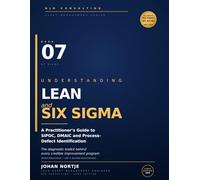 Understanding Lean and Six Sigma