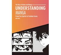 Understanding Manga: From Fox Spirits to Fashion Icons