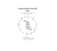 Understanding My Life Path: Lessons, Strengths & Growth Through Numerology