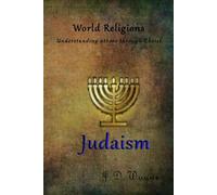 Understanding Others Through Christ: Judaism