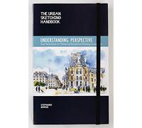 Understanding Perspective: Easy Techniques for Mastering Perspective Drawing on Location: Volume 4