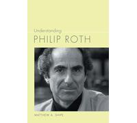 Understanding Philip Roth