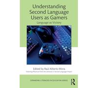 Understanding Second Language Users as Gamers: Language as Victory