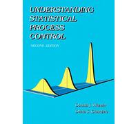 Understanding Statistical Process Control by Donald J. Wheeler (1-Jun-1992) Hardcover