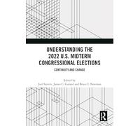 Understanding the 2022 U.S. Midterm Congressional Elections: Continuity and Change