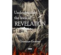 Understanding the Book of Revelation - 2023 - StreetLib