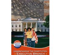 Understanding The Constitution: Executive Branch [Edizione: Stati Uniti]