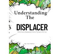 Understanding The Displacer: How Emotions Move Sideways When They Don’t Feel Safe to Land