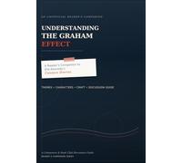 Understanding The Graham Effect (campus diaries reading guide): understanding The Graham Effect (campus diaries reading guide)