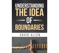 Understanding the Idea of Boundaries