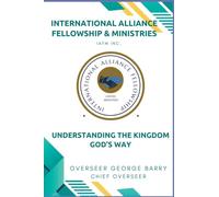 Understanding the Kingdom God's Way