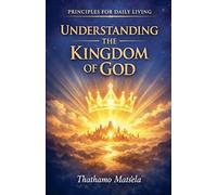Understanding the kingdom of God